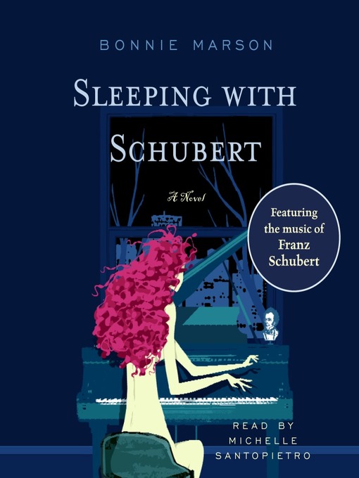 Title details for Sleeping with Schubert by Bonnie Marson - Available